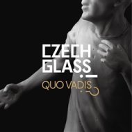 Czech Glass, Quo Vadis?! - cena, porovnanie