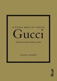 Gucci: Príbeh ikonickej módnej značky
