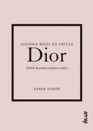 Dior: Príbeh ikonickej módnej značky - cena, porovnanie