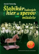 Šlabikár ľudových hier a spevov mládeže + CD - cena, porovnanie