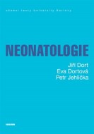Neonatologie - Jiří Dort, Eva Dortová, Petr Jehlička - cena, porovnanie