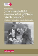 Jsou metabolická onemocnění příčinou všech nemocí? - cena, porovnanie