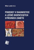 Pokroky v diagnostice a léčbě idiopatických střevních zánětů - cena, porovnanie