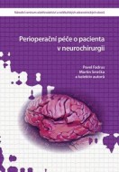 Perioperační péče o pacienta v neurochirurgii - cena, porovnanie