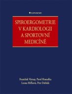 Spiroergometrie v kardiologii a sportovní medicíně - cena, porovnanie