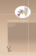 Sluchová trubice - cena, porovnanie