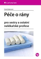 Péče o rány - Soňa Brabcová - cena, porovnanie