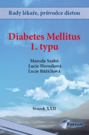 Diabetes mellitus 1. typu - Svazek XXII