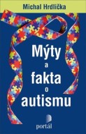 Mýty a fakta o autismu - cena, porovnanie