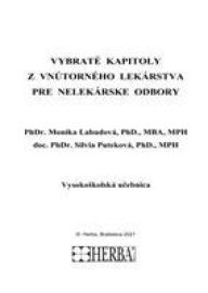 Vybraté kapitoly z vnútorného lekárstva pre nelekárské odbory