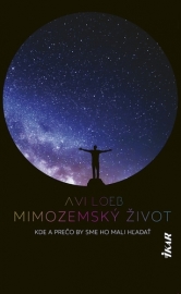 Mimozemský život - Avi Loeb