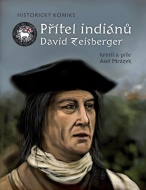 Přítel indiánů David Zeisberger - cena, porovnanie