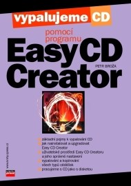 Vypalujeme CD pomocí programu Easy CD Creator