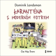 Karanténa s moderním fotrem (audiokniha) - cena, porovnanie