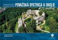 Považská Bystrica a okolie z neba - cena, porovnanie