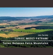 Turiec medzi Fatrami - cena, porovnanie