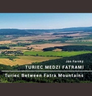 Turiec medzi Fatrami - cena, porovnanie