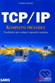 TCP/IP – Kompletní průvodce
