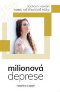 Milionová deprese - cena, porovnanie
