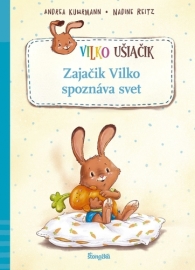 Zajačik Vilko spoznáva svet