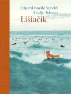 Lišiačik - Edward Van de Vendel - cena, porovnanie