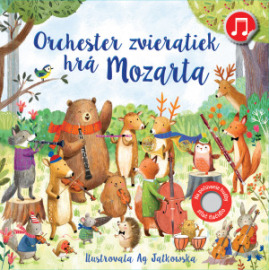 Orchester zvieratiek hrá Mozarta (zvuková kniha)
