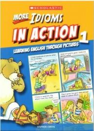 More Idioms in Action 1