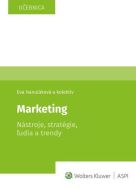 Marketing Nástroje, stratégie, ľudia a trendy - cena, porovnanie