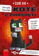 Deník malého Minecrafťáka: Kotě z Podsvětí - cena, porovnanie