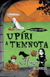 Upíri a temnota (Havranie záhady 4)