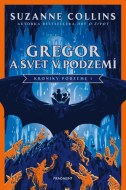 Kroniky Podzeme 1: Gregor a svet v podzemí - cena, porovnanie