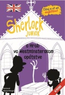 Sherlock Junior 3: a hrob vo Westminsterskom opátstve - cena, porovnanie