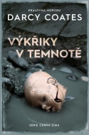 Výkřiky v temnotě - cena, porovnanie