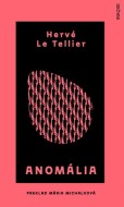 Anomália - Hervé Le Tellier - cena, porovnanie