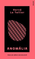 Anomália - Hervé Le Tellier - cena, porovnanie