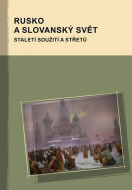 Rusko a slovanský svět - cena, porovnanie