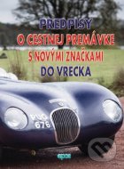 Predpisy o cestnej premávke s novými značkami do vrecka - cena, porovnanie