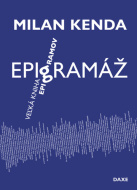 Epigramáž - Milan Kenda - cena, porovnanie