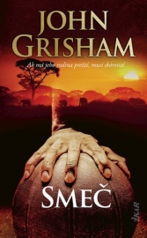 Smeč - John Grisham