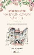 Kníhkupectvo na Bylinkovom námestí - cena, porovnanie