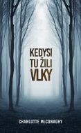 Kedysi tu žili vlky - cena, porovnanie