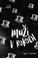 Muži v rokoch - cena, porovnanie