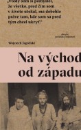 Na východ od západu - cena, porovnanie