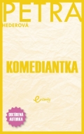 Komediantka - Petra Hederová - cena, porovnanie