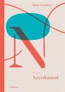 Nevedomosť - Milan Kundera - cena, porovnanie