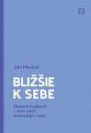Bližšie k sebe - cena, porovnanie