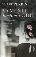 Vymeňte kvetom vodu - cena, porovnanie