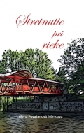 Stretnutie pri rieke - cena, porovnanie