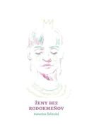Ženy bez rodokmeňov - cena, porovnanie