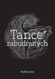 Tance zabudnutých